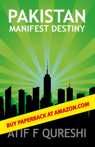 Pakistan - Manifest Destiny