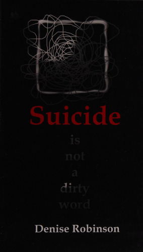 Suicide Is Not a Dirty Word