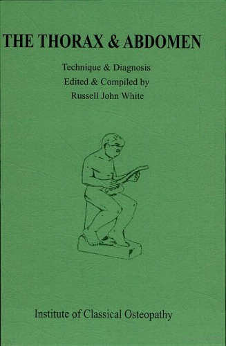 The Thorax and Abdomen: Technique and Diagnosis