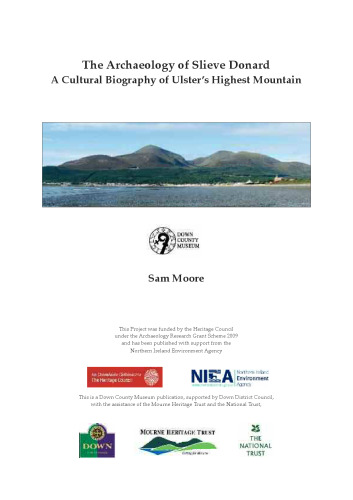 The Archaeology of Slieve Donard: A Cultural Biography of Ulster's Highest Mountain