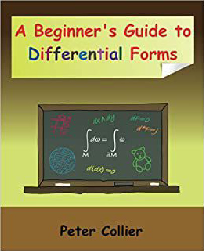 A Beginner's Guide to Differential Forms