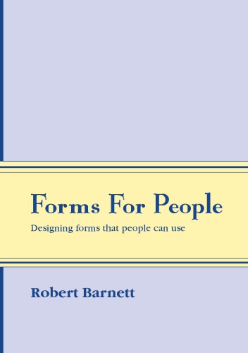 Forms for people: designing forms that people can use