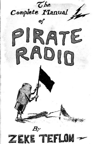 The Complete Manual of Pirate Radio