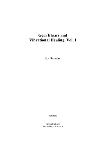Gem Elixirs and Vibrational Healing Volume I