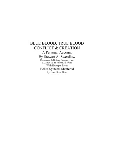 Blue Blood, True Blood: Conflict and Creation