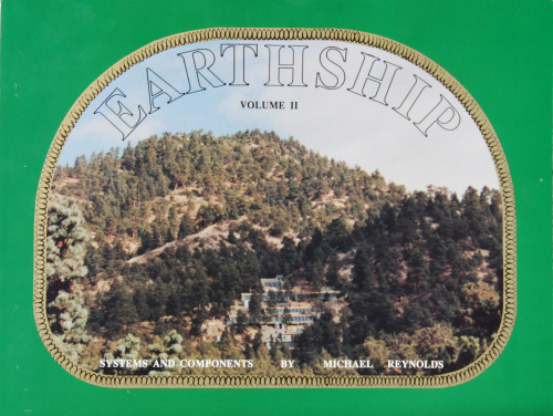 Earthship: Systems and Components vol. 2