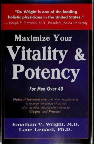 Maximize Your Vitality & Potency for Men Over 40