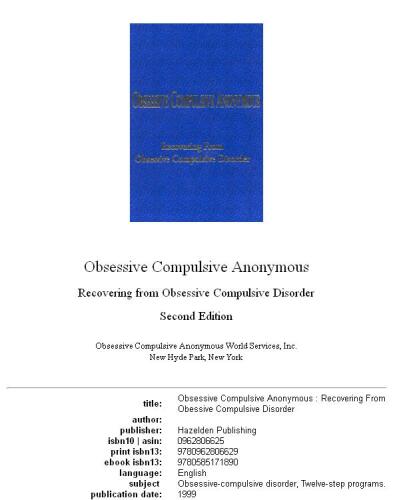 Obsessive Compulsive Anonymous: Recovering From Obsessive Compulsive Disorder