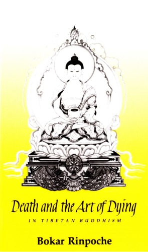 Death and the Art of Dying in Tibetan Buddhism