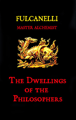The Dwellings of the Philosophers [includes hi-res illustration plates missing in other copies]