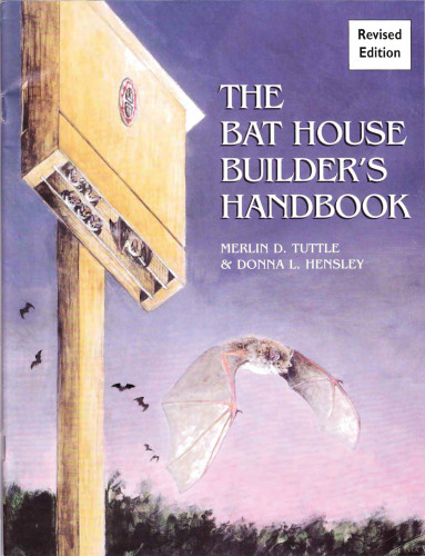 Bat House Builder's Handbook