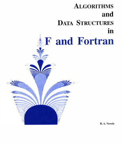 Algorithms and data structures in F and Fortran