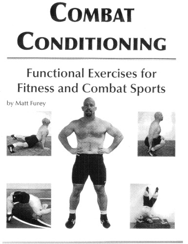 Combat Conditioning: Functional Exercises for Fitness and Combat Sports