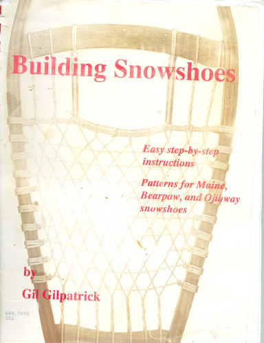 Building Snowshoes