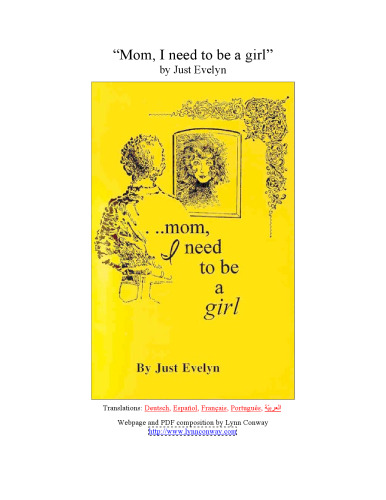 Mom, I Need To Be A Girl