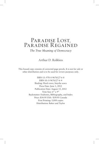 Paradise Lost, Paradise Regained: The True Meaning of Democracy