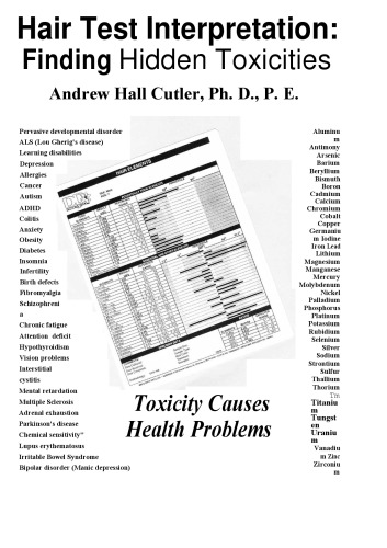 Hair Test Interpretation: Finding Hidden Toxicities