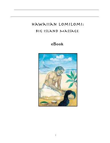 Hawaiian Lomilomi: Big Island Massage