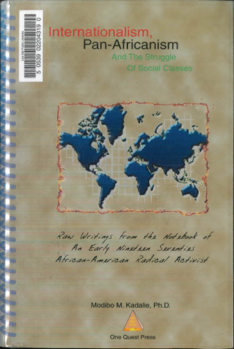 Internationalism, Pan-Africanism and the Struggle of Social Classes: Raw Writings from the Notebook of an Early 1970s African-American Radical Activist