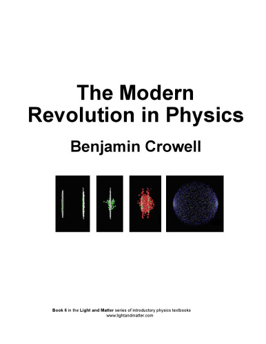 The modern revolution in physics