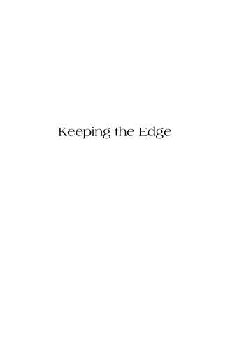 Keeping the Edge: Managing Defense for the Future