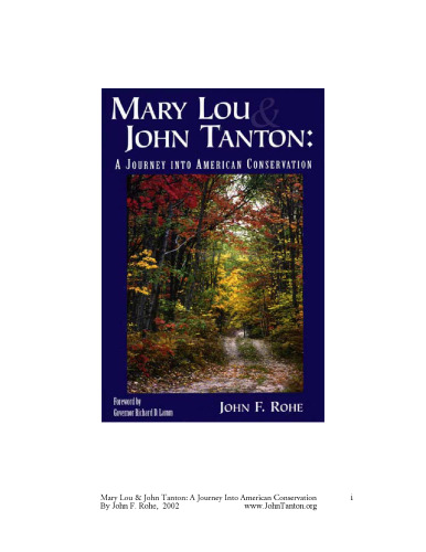 Mary Lou and John Tanton: A Journey into American Conservation