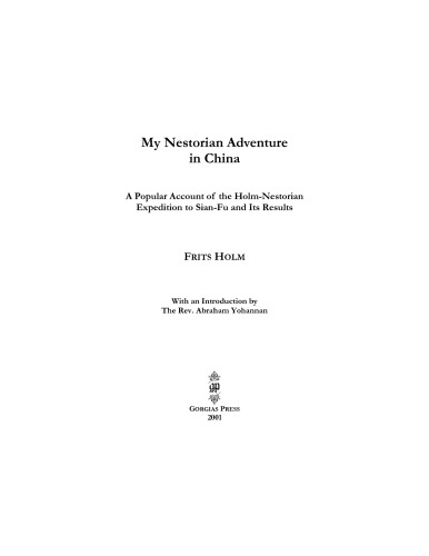 My Nestorian Adventure in China (Gorgias Reprint)