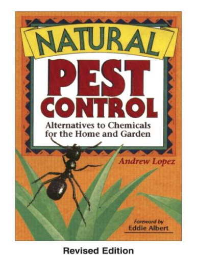Natural Pest Control Revised Edition