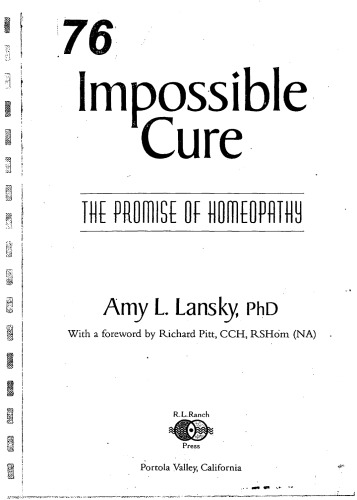Impossible Cure: The Promise of Homeopathy