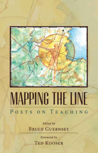 Mapping the Line: Poets on Teaching
