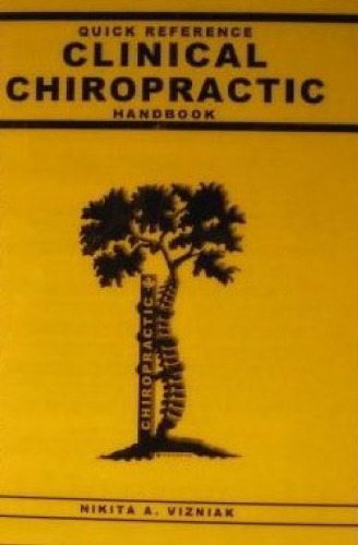 Quick Reference Clinical Chiropractic Handbook