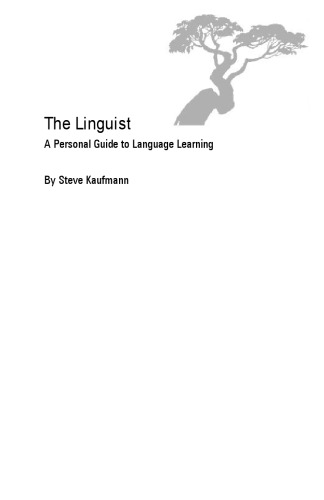 The Linguist: A Personal Guide to Language Learning