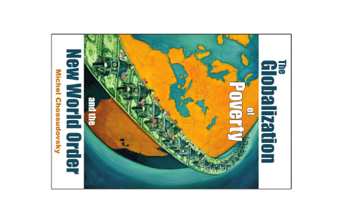 Globalization of Poverty and the New World Order