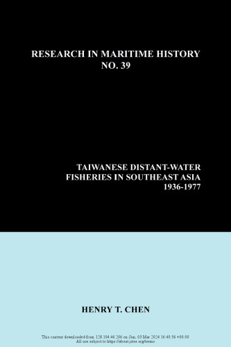 Taiwanese Distant-Water Fisheries in Southeast Asia, 1936-1977