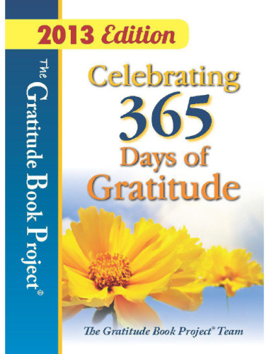 The Gratitude Book Project: Celebrating 365 Days of Gratitude