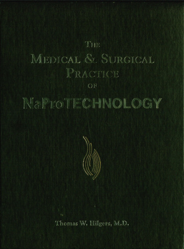 The Medical & Surgical Practice of NaProTechnology