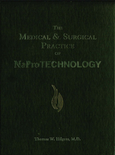 The Medical & Surgical Practice of NaProTechnology