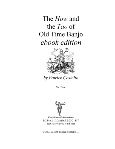 The How and the Tao of Old Time Banjo