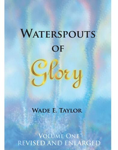 Waterspouts of Glory