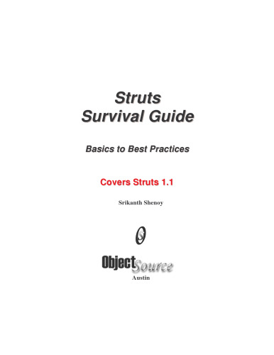Struts Survival Guide: Basics to Best Practices