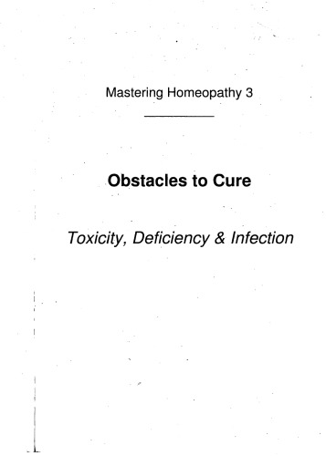 Obstacles to Cure: Toxicity, Deficiency and Infection