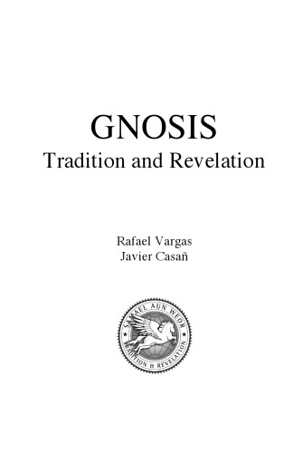 Gnosis: Tradition and Revelation