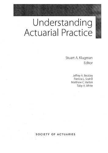 Understanding Actuarial Practice
