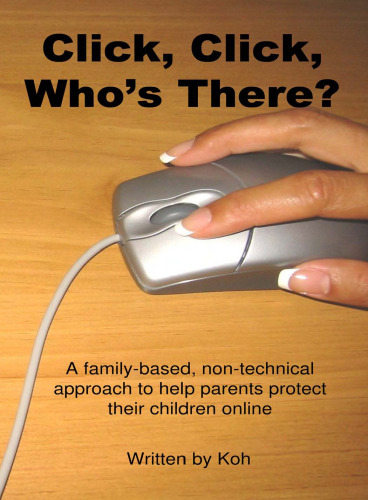 Click, Click, Who's There?