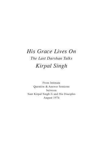 His Grace Lives On
