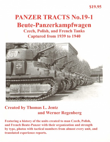 Panzer Tracts 19-01 Beute-Panzerkampfwagen