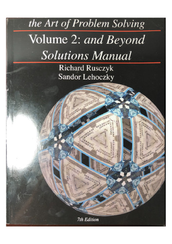 the Art of Problem Solving, Volume 2: and Beyond