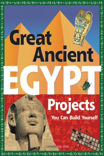 Great Ancient Egypt Projects You Can Build Yourself