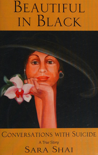 Beautiful in Black: Conversations with Suicide