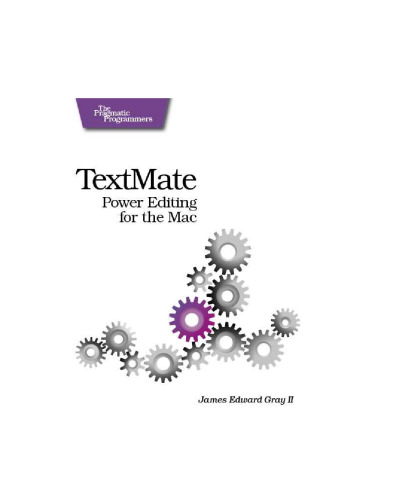 TextMate: Power Editing for the Mac